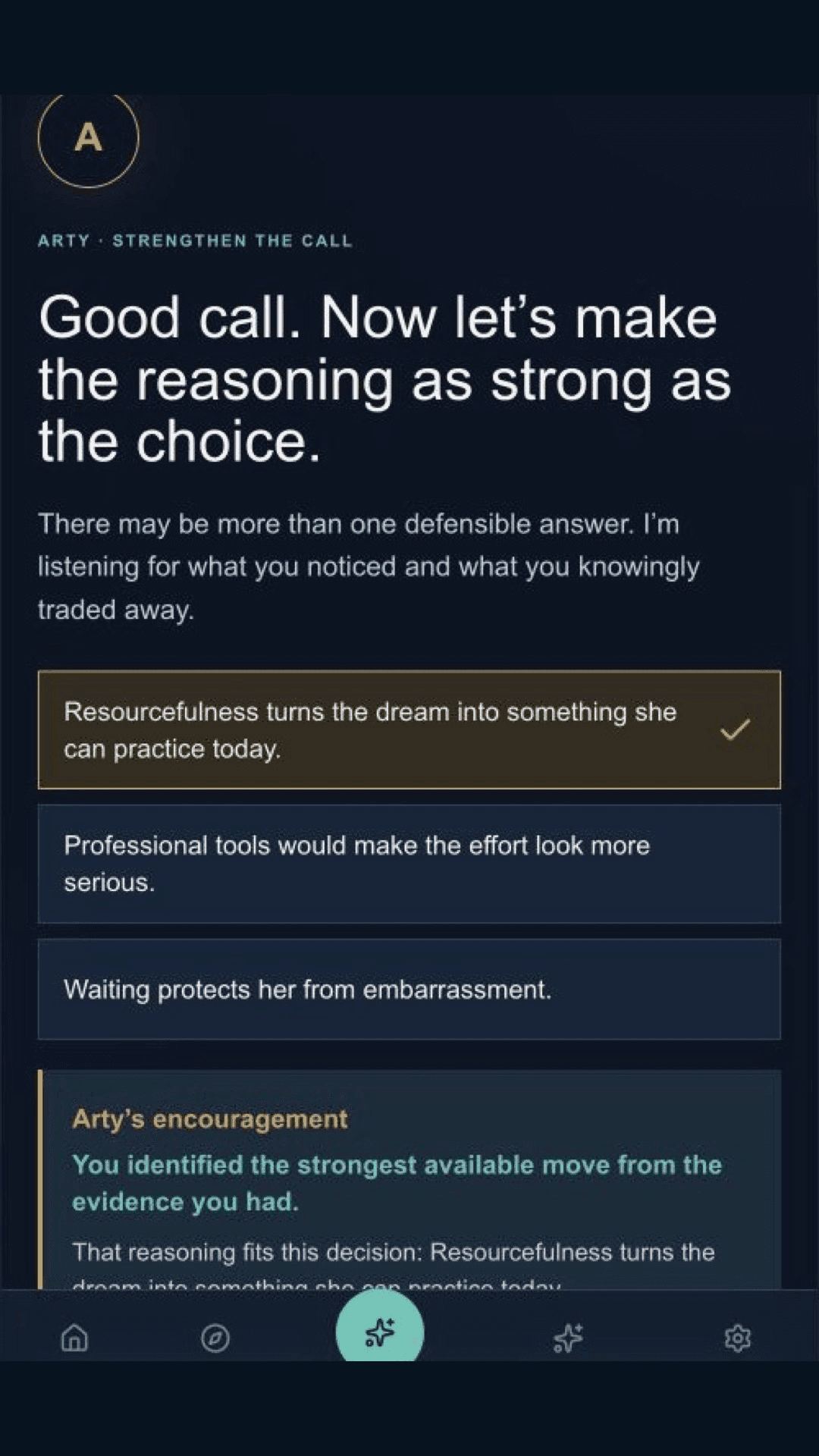 Reflect on a choice with Arty